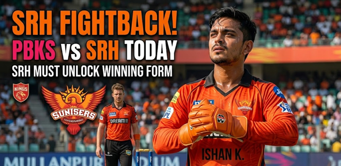 The Saturday Showdown: PBKS vs SRH IPL 2026 Match 17 Preview & Deep Dive 2 Action shot for the PBKS vs SRH IPL 2026 Match 17 featuring a Sunrisers Hyderabad wicket-keeper in an orange kit clapping his gloves at Mullanpur Stadium. Text on the graphic highlights "SRH FIGHTBACK! PBKS vs SRH TODAY" and "SRH MUST UNLOCK WINNING FORM," capturing the intensity of a must-win encounter for the visitors.